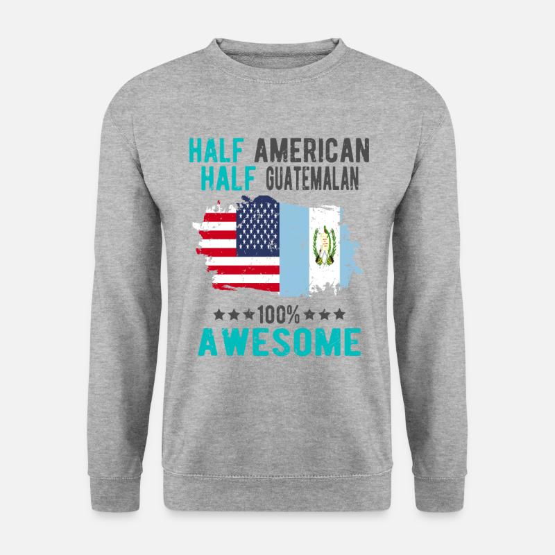 Half American Half Guatemalan - Unisex Sweatshirt - salt & pepper
