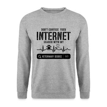 Don't Confuse Your Veterinary Animals Veterinarian - Unisex Sweatshirt - salt & pepper - Front - Alina (178cm) & Michal (187cm)
