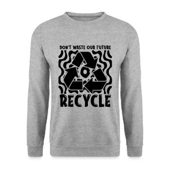 Don't Waste Our Future Recycling Go Green Recycler - Unisex Sweatshirt - salt & pepper - Front - Alina (178cm) & Michal (187cm)