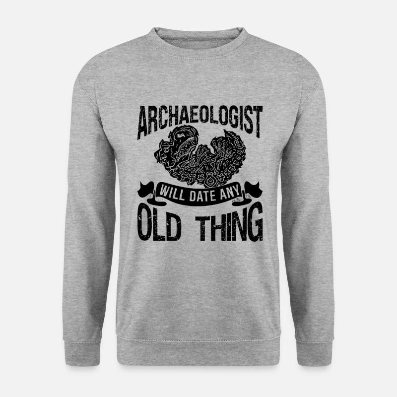 Archaeologist Will Archaeology Dig Archaeologist - Unisex Sweatshirt - salt & pepper