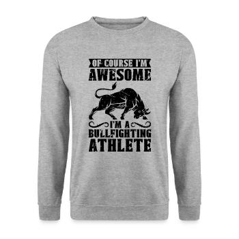 Bien sûr, je suis génial, je suis Rodeo Clown Torero - Sweat-shirt Unisexe - gris chiné - Devant - Alina (178cm) & Michal (187cm)