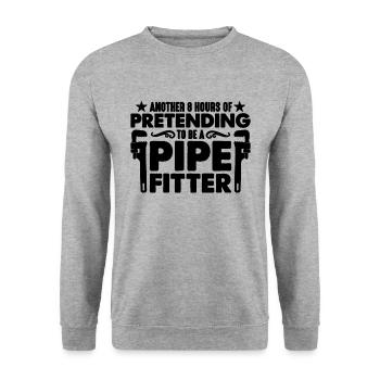 Another 8 Hours Of Pipefitter Laborer Pipefitters - Unisex Sweatshirt - salt & pepper - Front - Alina (178cm) & Michal (187cm)