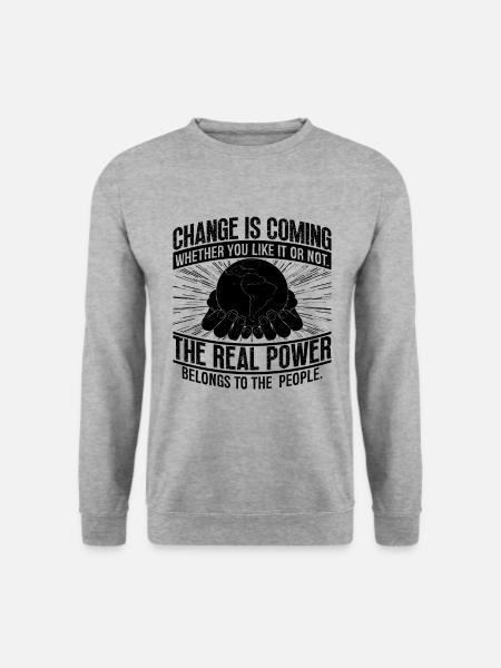 Change Is Coming Global Warming Climate Activist - Unisex Pullover - Weißgrau meliert