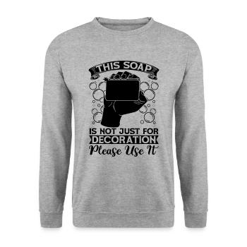This Soap Is Not Soapmaking Handicraft Soap Maker - Unisex Sweatshirt - salt & pepper - Front - Alina (178cm) & Michal (187cm)