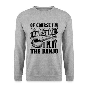 Bien sûr, je suis génial, je joue du banjo acoustique - Sweat-shirt Unisexe - gris chiné - Devant - Alina (178cm) & Michal (187cm)