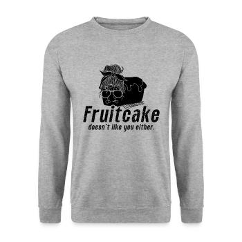 Fruitcake Doesn't Like You Cooking Fruitcake Lover - Unisex Sweatshirt - salt & pepper - Front - Alina (178cm) & Michal (187cm)