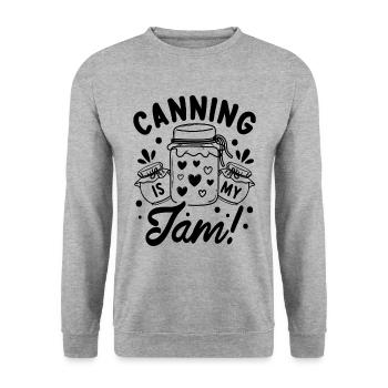 Canning Is My Jam Preserving Food Jam Maker Canner - Unisex Sweatshirt - salt & pepper - Front - Alina (178cm) & Michal (187cm)