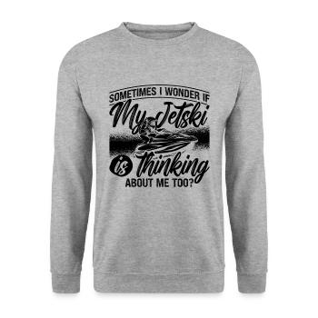 Sometimes I Wonder Jet Skiing Watercraft Jet Skier - Unisex Sweatshirt - salt & pepper - Front - Alina (178cm) & Michal (187cm)