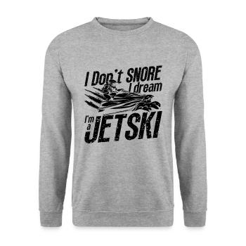 I Don't Snore I Dream Jet Skiing Jetskis Jet Skier - Unisex Pullover - Weißgrau meliert - Vorne - Alina (178cm) & Michal (187cm)