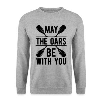 May The Oars Be With You Rowing Oarsmen Rower - Unisex Sweatshirt - salt & pepper - Front - Alina (178cm) & Michal (187cm)