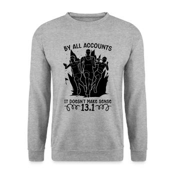 By All Accounts It Doesn't Running Race Marathoner - Unisex Sweatshirt - salt & pepper - Front - Alina (178cm) & Michal (187cm)