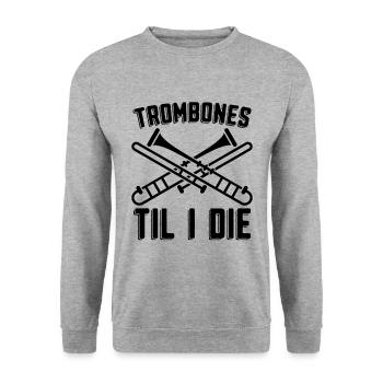 Trombones Til I Die Classical Music Trombonist - Unisex Pullover - Weißgrau meliert - Vorne - Alina (178cm) & Michal (187cm)