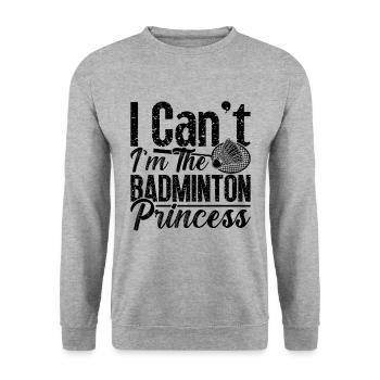 I Can't I'm The Racquet Sports Badminton Player - Unisex Sweatshirt - salt & pepper - Front - Alina (178cm) & Michal (187cm)