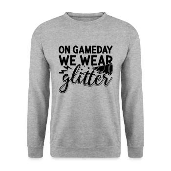 On Game Day We Wear Glitter Dancing Cheerleaders - Unisex Sweatshirt - salt & pepper - Front - Alina (178cm) & Michal (187cm)