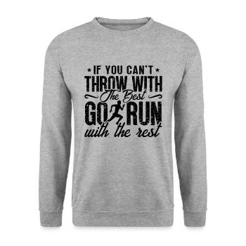 If You Can't Throw With The Best Training Sprinter - Unisex Pullover - Weißgrau meliert - Vorne - Alina (178cm) & Michal (187cm)