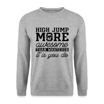 High Jump More Awesome Than Jumping High Jumper - Unisex Pullover - Weißgrau meliert - Vorne - Alina (178cm) & Michal (187cm)