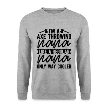 I'm An Axe Throwing Nana Woodworker Axe Thrower - Unisex Pullover - Weißgrau meliert - Vorne - Alina (178cm) & Michal (187cm)