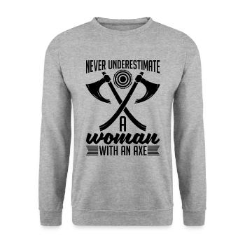 Ne sous-estimez jamais une femme qui coupe la hache - Sweat-shirt Unisexe - gris chiné - Devant - Alina (178cm) & Michal (187cm)