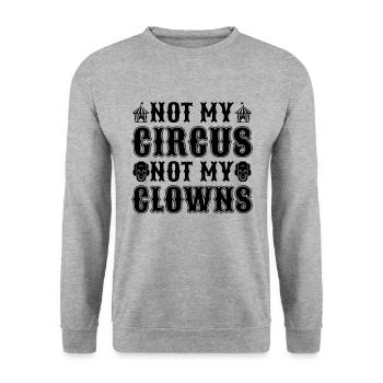 Not My Circus Not My Comedy Clown Circus Clowns - Unisex Pullover - Weißgrau meliert - Vorne - Alina (178cm) & Michal (187cm)