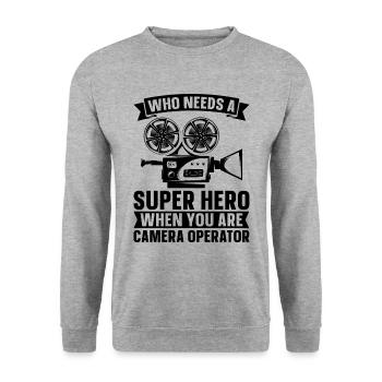 Who Needs A Super Hero Filmmaker Camera Operators - Unisex Sweatshirt - salt & pepper - Front - Alina (178cm) & Michal (187cm)