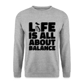 Life Is All About Balance Unicycling Unicyclist - Unisex Pullover - Weißgrau meliert - Vorne - Alina (178cm) & Michal (187cm)