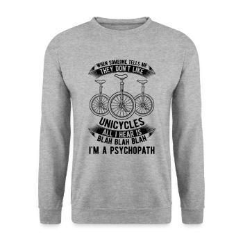 Quand quelqu’un me dit monocycle vélo monocycliste - Sweat-shirt Unisexe - gris chiné - Devant - Alina (178cm) & Michal (187cm)