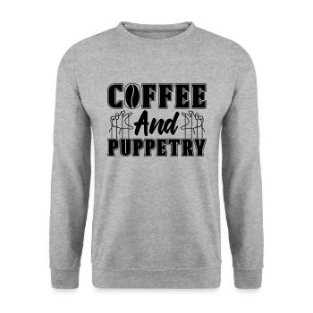 Coffee And Puppetry Marionettes Puppets Puppeteer - Unisex Sweatshirt - salt & pepper - Front - Alina (178cm) & Michal (187cm)