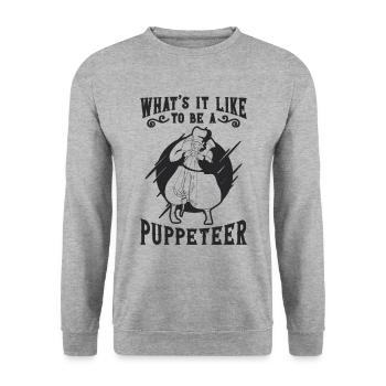 Qu’est-ce que c’est que d’être un marionnettiste marionnettiste - Sweat-shirt Unisexe - gris chiné - Devant - Alina (178cm) & Michal (187cm)