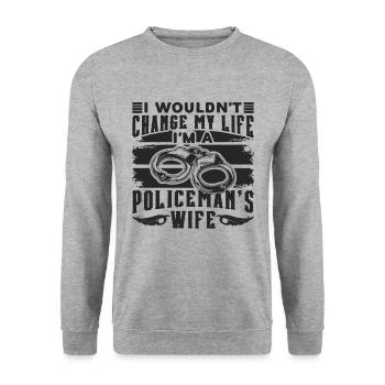 Wouldn't Change My Life Policeman Police Officers - Unisex Sweatshirt - salt & pepper - Front - Alina (178cm) & Michal (187cm)