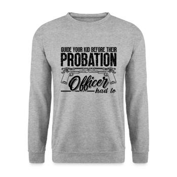Guidez votre enfant devant les agents de probation de la police - Sweat-shirt Unisexe - gris chiné - Devant - Alina (178cm) & Michal (187cm)
