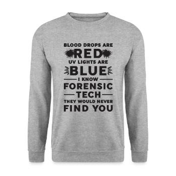 Blood Drops Are Red Crime Scene Forensic Scientist - Unisex Sweatshirt - salt & pepper - Front - Alina (178cm) & Michal (187cm)