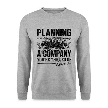 Planning A Wedding Is Planner Wedding Planners - Unisex Pullover - Weißgrau meliert - Vorne - Alina (178cm) & Michal (187cm)