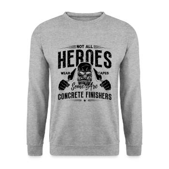 Tous les héros ne portent pas de capes Mason Concrete Finishers - Sweat-shirt Unisexe - gris chiné - Devant - Alina (178cm) & Michal (187cm)