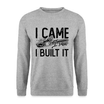 I Came I Saw I Built It Woodworker Wood Carver - Unisex Pullover - Weißgrau meliert - Vorne - Alina (178cm) & Michal (187cm)