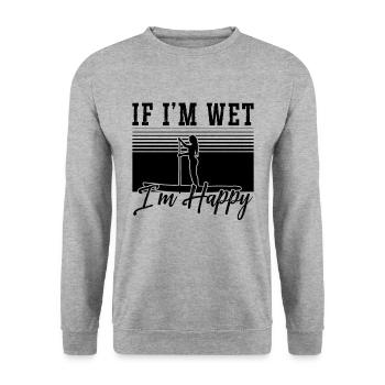 If I'm Wet I'm Happy SUP Board Paddle Boarder - Unisex Pullover - Weißgrau meliert - Vorne - Alina (178cm) & Michal (187cm)