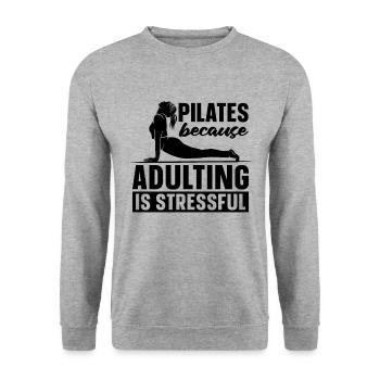 Pilates Because Adulting Is Stressful Meditation - Unisex Sweatshirt - salt & pepper - Front - Alina (178cm) & Michal (187cm)
