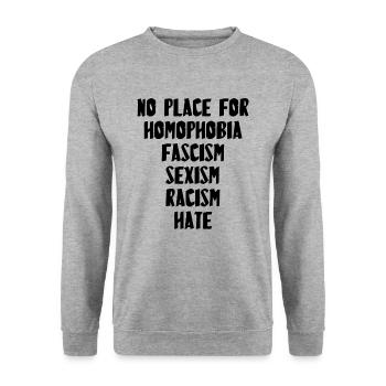NO PLACE FOR HOMOPHOBIA FASCISM SEXISM RACISM HATE - Unisex Pullover - Weißgrau meliert - Vorne - Alina (178cm) & Michal (187cm)