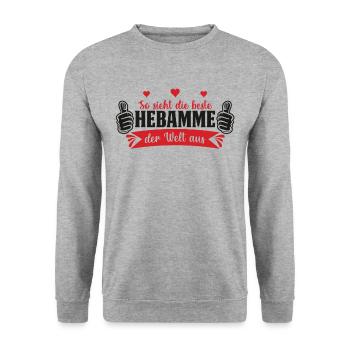 So sieht die beste Hebamme der Welt aus Tante - Unisex Pullover - Weißgrau meliert - Vorne - Alina (178cm) & Michal (187cm)