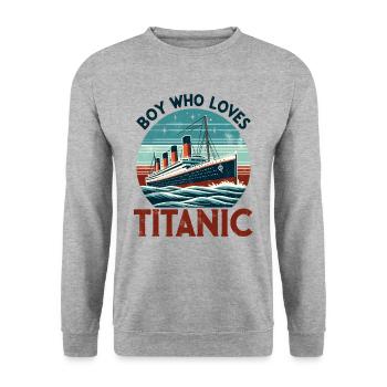 Boy Loves RMS Titanic Just a Boy who loves - Unisex Sweatshirt - salt & pepper - Front - Alina (178cm) & Michal (187cm)