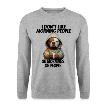 C’est drôle de dire que je n’aime pas les gens du matin... - Sweat-shirt Unisexe - gris chiné - Devant - Alina (178cm) & Michal (187cm)