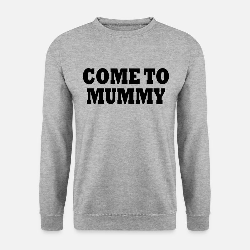 come to mummy - Unisex Pullover - Weißgrau meliert