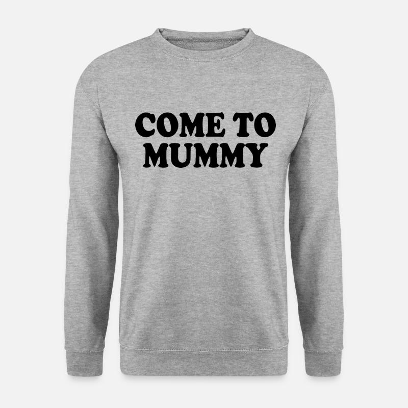 come to mummy - Unisex Pullover - Weißgrau meliert
