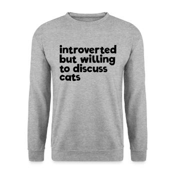 Introvertiert, aber bereit, Katzen antisozial zu d - Unisex Pullover - Weißgrau meliert - Vorne - Alina (178cm) & Michal (187cm)