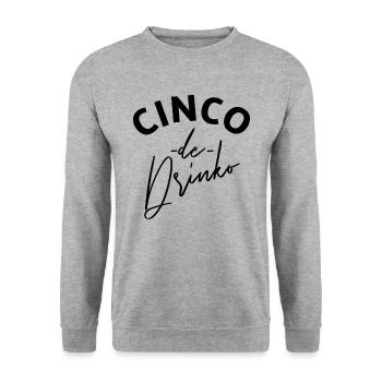 Cinco de Drinko Cinco de Mayo trinken - Unisex Pullover - Weißgrau meliert - Vorne - Alina (178cm) & Michal (187cm)