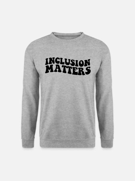 Inklusion ist wichtiger Bildungsautismus von Sonde - Unisex Pullover - Weißgrau meliert