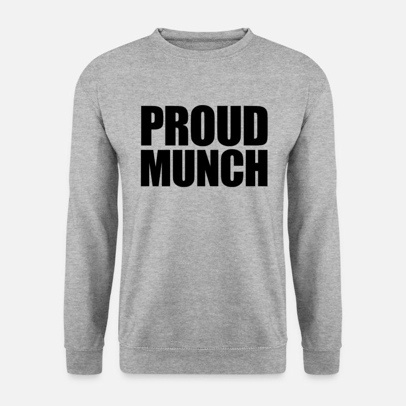 Stolze Munch lustiger erwachsener Humor stolze Mun - Unisex Pullover - Weißgrau meliert