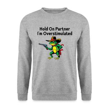 Warte, Partner. Ich bin überreizt - Unisex Pullover - Weißgrau meliert - Vorne - Alina (178cm) & Michal (187cm)