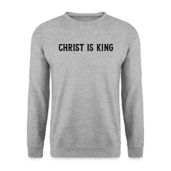 Le Christ est Roi Foi chrétienne Christ Roi - Sweat-shirt Unisexe - gris chiné - Devant - Alina (178cm) & Michal (187cm)
