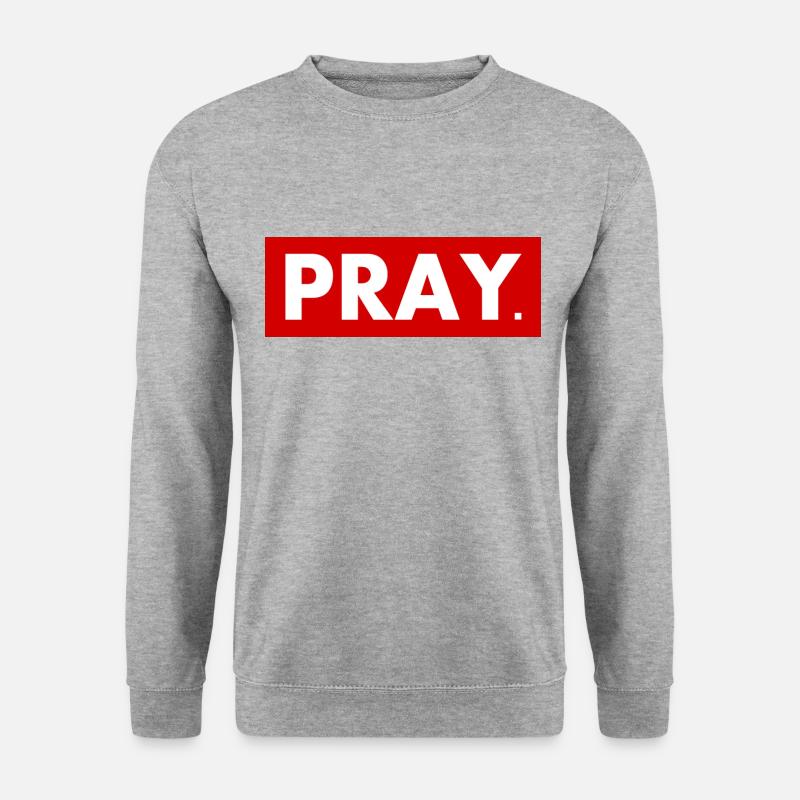 Pray - Unisex Pullover - Weißgrau meliert