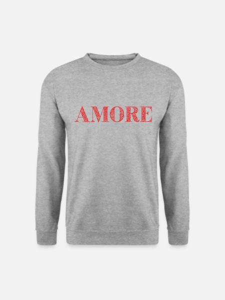 AMORE idée cadeau citation italien amour - Sweat-shirt Unisexe - gris chiné